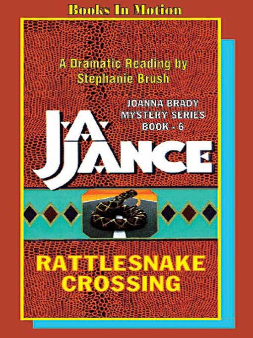 Title details for Rattlesnake Crossing by J. A. Jance - Wait list